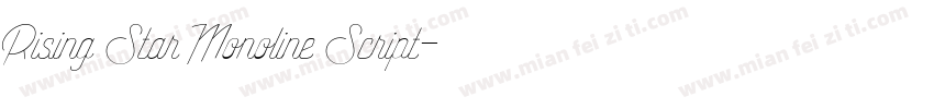 Rising Star Monoline Script字体转换